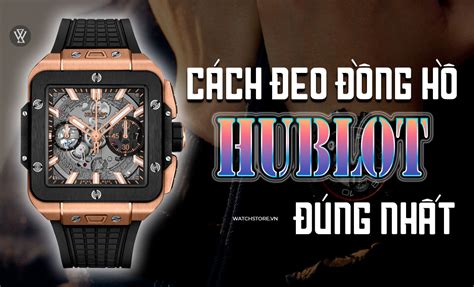 đồng hồ đeo tay hublot|dong Hublot nam.